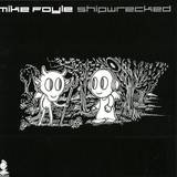 Mike Foyle - Shipwrecked