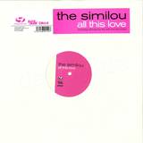 The Similou - All This Love