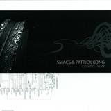 Smacs + P.kong - Coming From