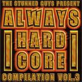 Always Hardcore - Volume 3