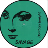 Savage - Don't Cry Tonight