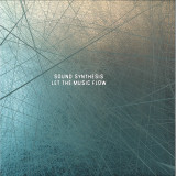 SOUND SYNTHESIS - Let The Music Flow LP 2x12"