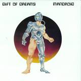 Gift Of Dreams - Mandroid