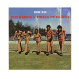 PONDEROSA TWINS PLUS ONE - BOUND B/W REMEMBER YOU