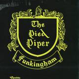 The Pied Piper Of Funkingham - The Pied Piper Of Funkingham