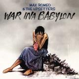 MAX ROMEO & THE UPSETTERS - WAR INA BABYLON LP
