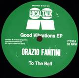 Orazio Fantini - Good Vibrations Ep