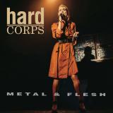 HARD CORPS - METAL & FLESH (2x12")