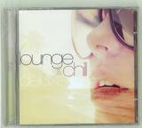 Lounge & Chill - Deluxe
