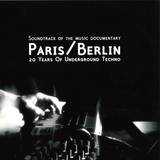 Various - Paris/berlin: 20 Years Of Underground Techno