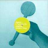 Jeancy / Astarius - U Turn Me On / Ancient Times