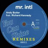 Andy Butler Feat. Richard Kennedy - You Can Shine (arttu, Dan Beaumont & Luke Solomon Remixes)