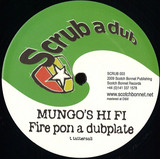 Mungo's Hi Fi / Itchy Robot - Fire Pon a Dubplate / Playback