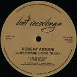Robert Armani - Lumberyard Disco Traxx