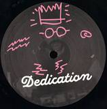 Dedication - It's A Dedication