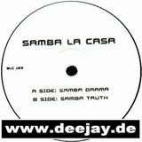 Samba La Casa - Samba Drama