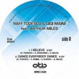 Raff Todesco & Gigi Maini Feat - Arthur Miles