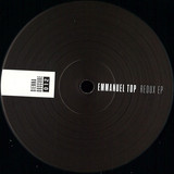 Emmanuel Top - Redux Ep