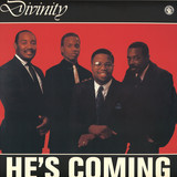 Divinity - He's Coming