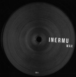 Various - Inermu Wax 001