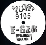 E-GZR - Metalurgic Funk Vol. 1