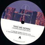 Djedjotronic - Take Me Down - Remixes