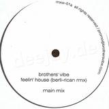 Brothers Vibe - Feelin House (berli-rican Rmx