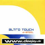Altro Touch - D-angel