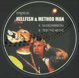 Hellfish - Da Deckwrecka / Test The Meths