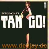 Bob Sinclar - Tango (kiss My Eyes)