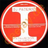 Dj Patience - Falling Down