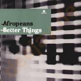 Afropeans - Better Things