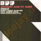 Anthony Acid - Sweat *1*