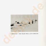 Lawrence - The Night Will Last Forever