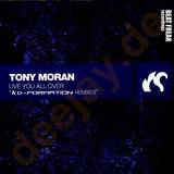 Tony Moran Pres. Deborah Coope - Live You All Over