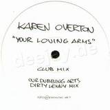 Karen Overton - Your Loving Arms