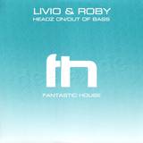 Livio & Roby - Headz On