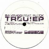Santucci Feat. Plock - Treu Ep