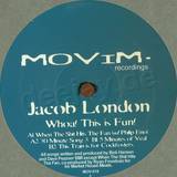 Jacob London - Whoa, This Is Fun