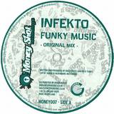 Infekto - Funky Music