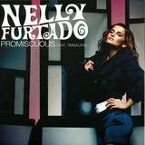Nelly Furtado - Promiscuous