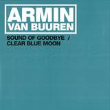 Armin Van Buuren - 6 Years *4* Sound Of Goodbye