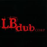 L.B. Dub Corp - Electra Glide Dub