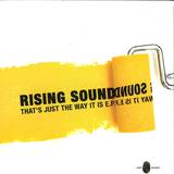 Rising Sound - That's Just The Way It Is E.p.