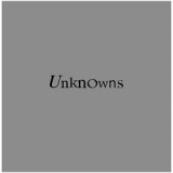THE DEAD C - UNKNOWNS