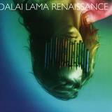 Dalai Lama Renaissance - I Know You Will