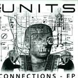 The Units - Connections Ep (inc Todd Terje Rmx)