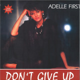 Adelle First - Don't Give Up LP