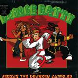 Prince Fatty - Versus The Drunken Gambler