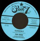 Tony Drake - Suddenly / It Hurts Me More